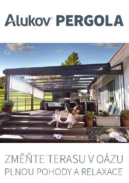 Katalog fixního zastřešení terasy Alukov Pergola Katalog zastřešení terasy Alukov Pergola