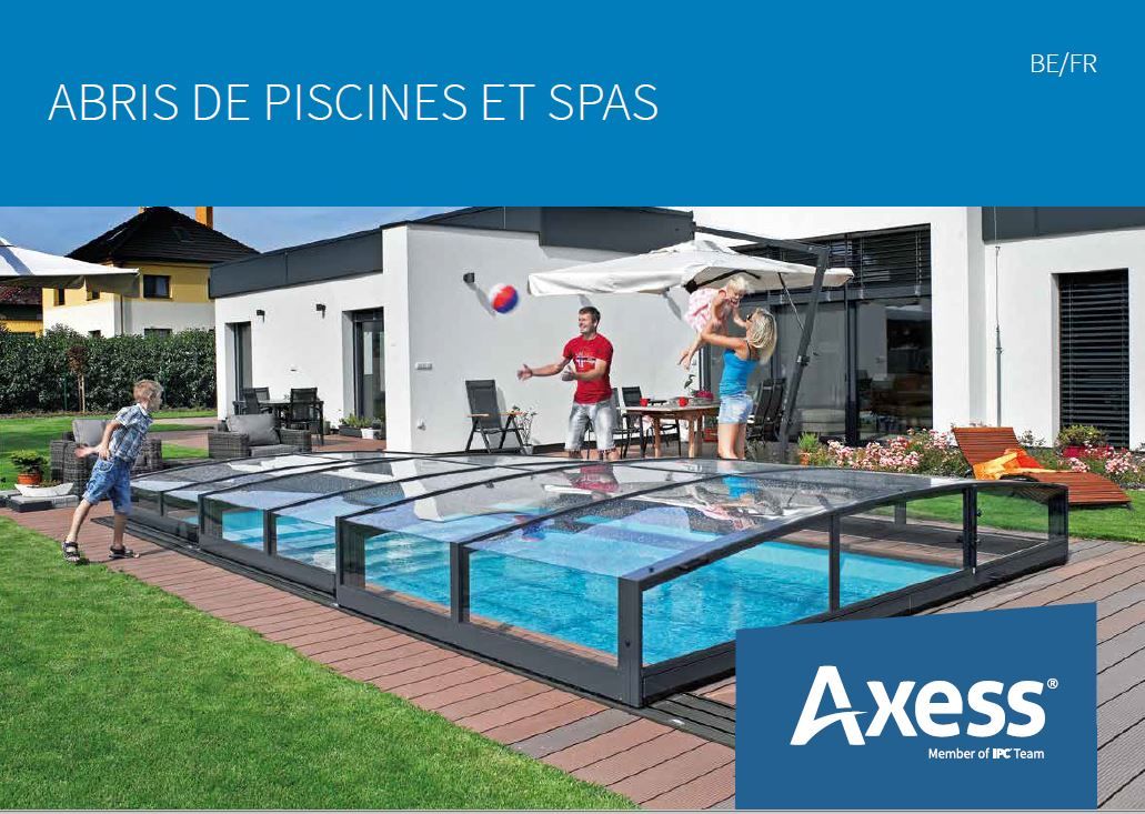 Catalogue de abris de piscine et spa pour Axess Europe